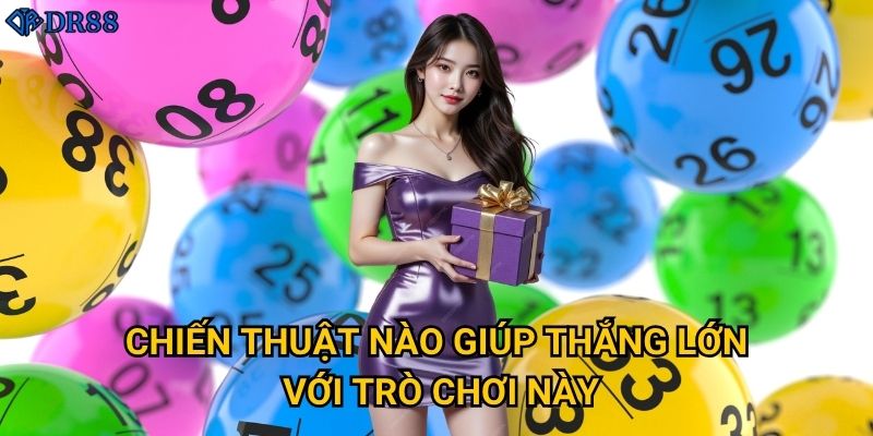Chiến thuật nào giúp thắng lớn với trò chơi này?
