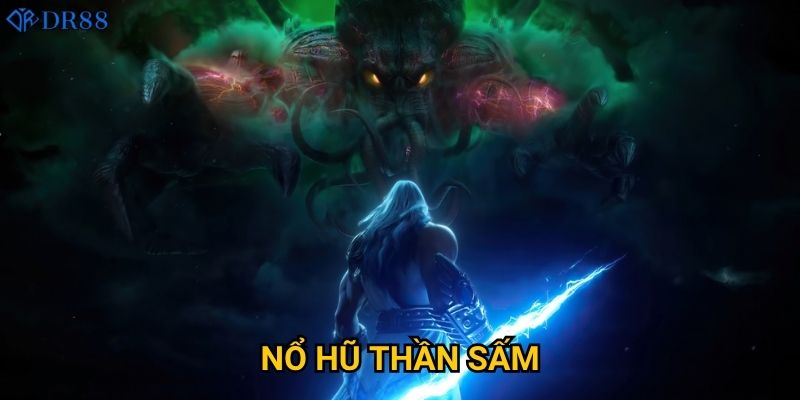 Tại sao Nổ Hũ Thần Sấm DR88 lại thu hút đông đảo người chơi?