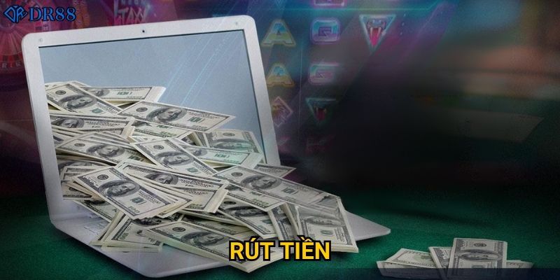 Cách nào để rút tiền từ DR88 nhanh chóng nhất? 1 Cách nào để rút tiền từ DR88 nhanh chóng nhất?